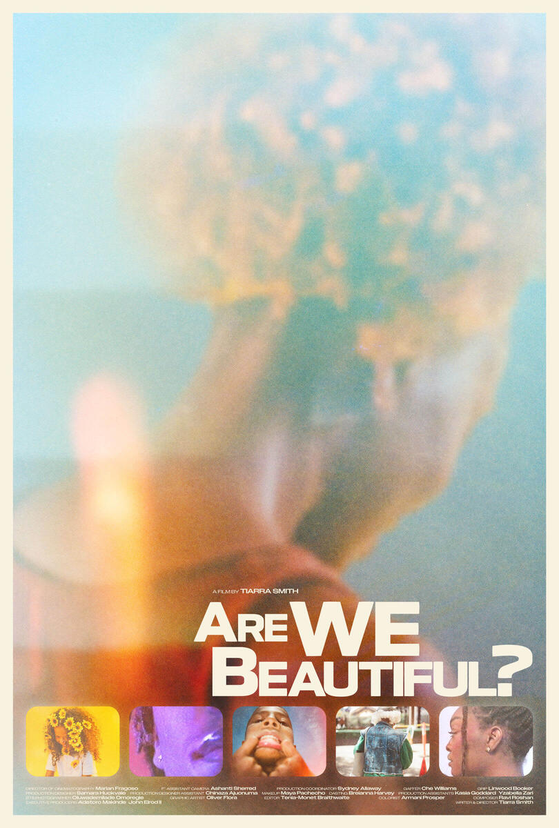 Film poster for Are WE Beautiful?, directed by Tiarra Smith